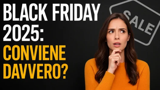 black friday 2025 consigli