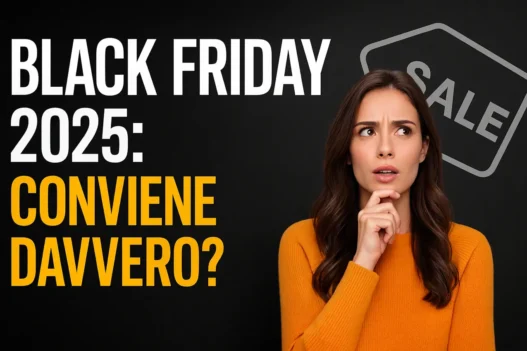 black friday 2025 consigli