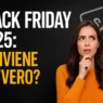 black friday 2025 consigli
